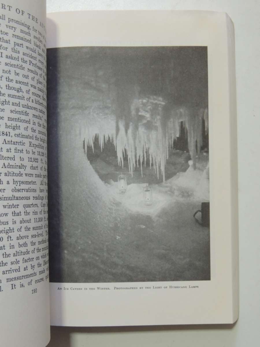 The Heart Of The Antarctic - Being The Story Of The British Antarctic Expedition, 1907-1909 Ernest