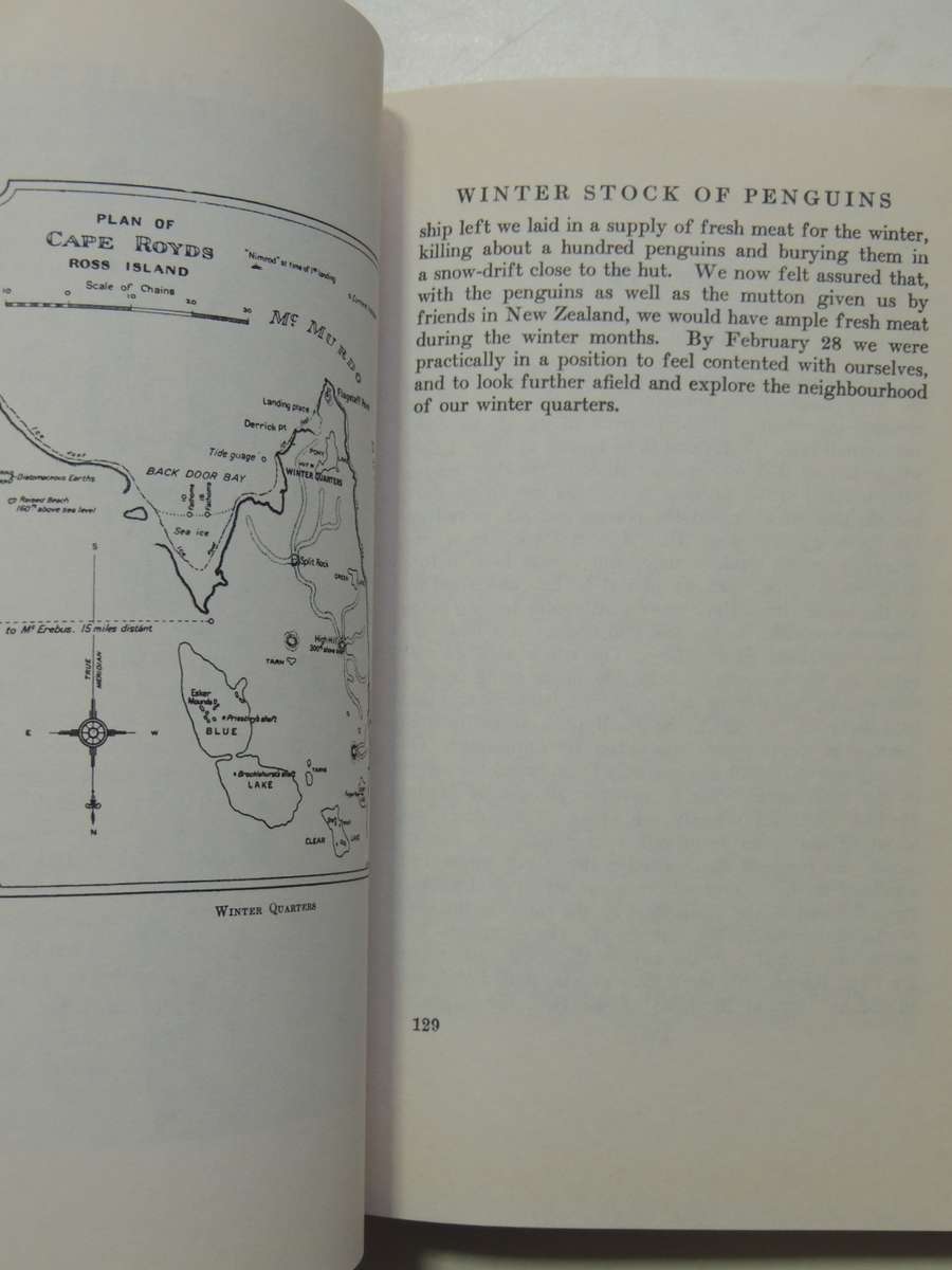 The Heart Of The Antarctic - Being The Story Of The British Antarctic Expedition, 1907-1909 Ernest