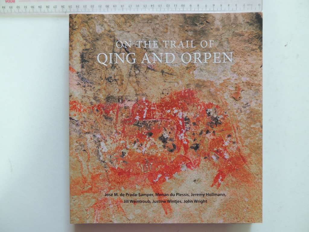 On The Trail Of Qing And Orpen Jose M. de Prada-Samper, Menan Du Plessis, Jeremy Hollmann, Jill Wein