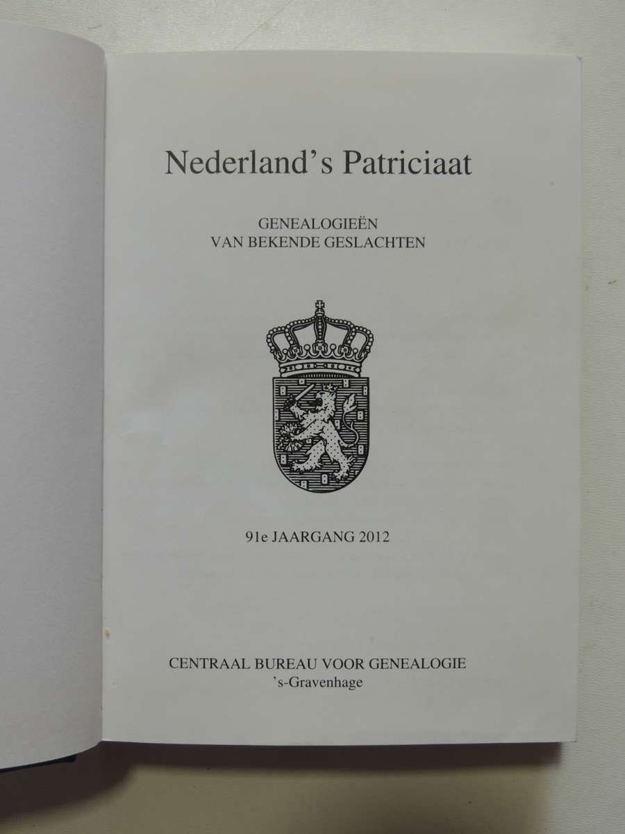 Nederland`s Patriciaat - Genealogieen Van Bekende GeslachtenIN DUTCH