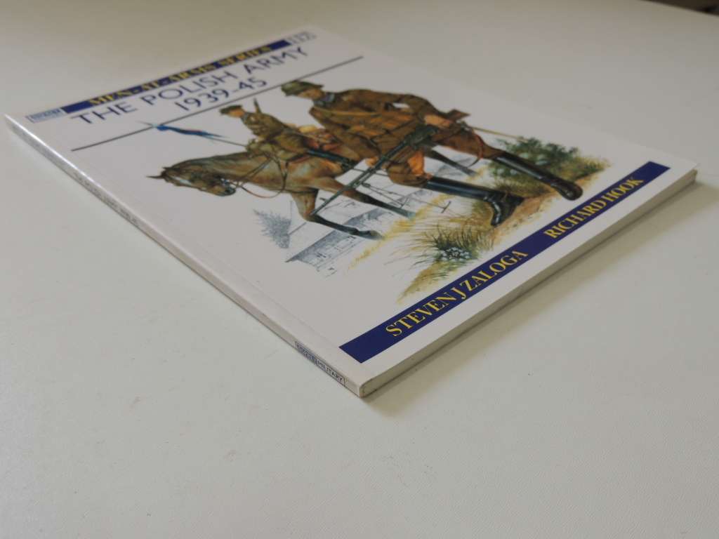 Osprey Men-At-Arms Series: The Polish Army 1939-45  Steven J. Zaloga