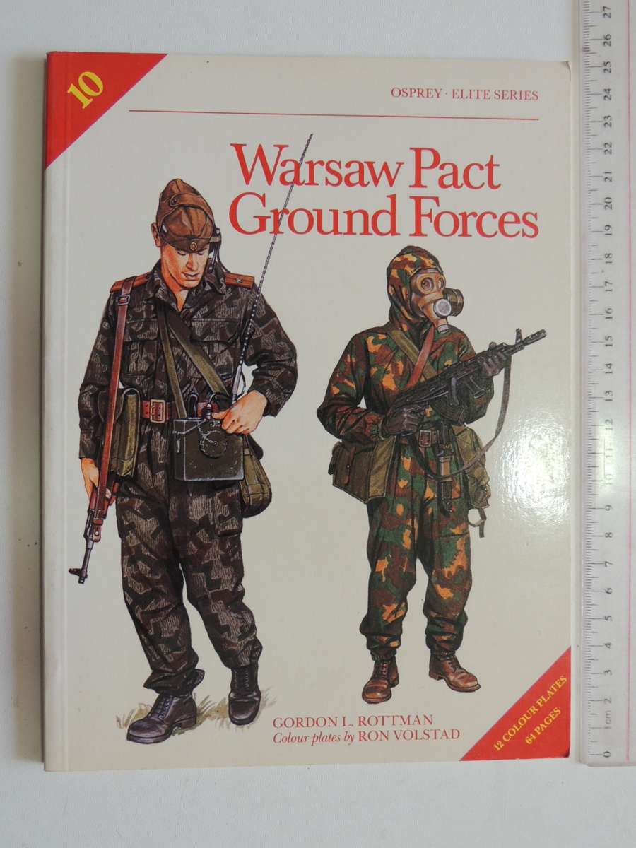Osprey Elite Series: Warsaw Pact Ground Forces  Gordon L Rottman