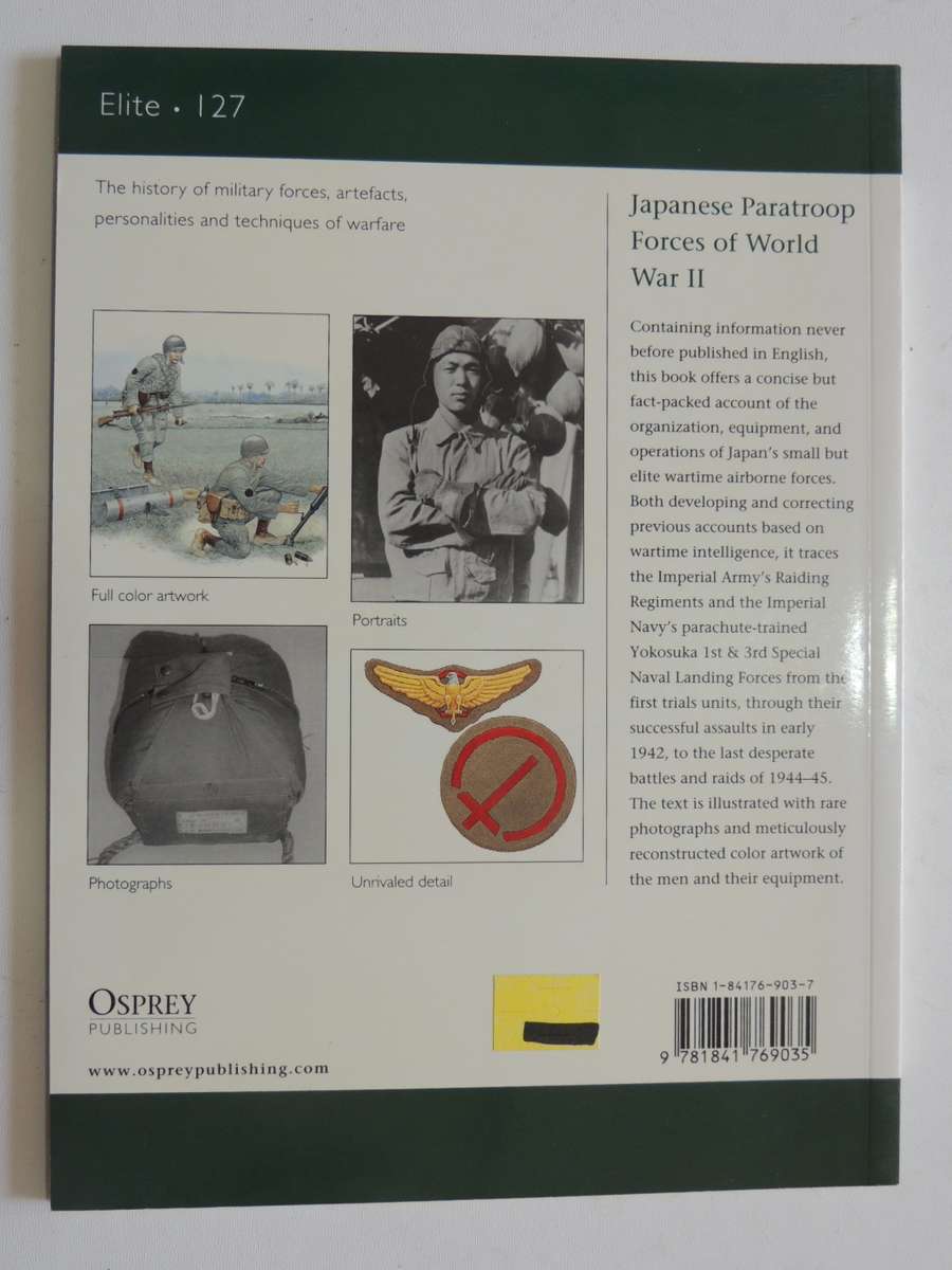Osprey Elite Series: Japanese Paratroop Forces Of World War II  G Rottman & A Taki