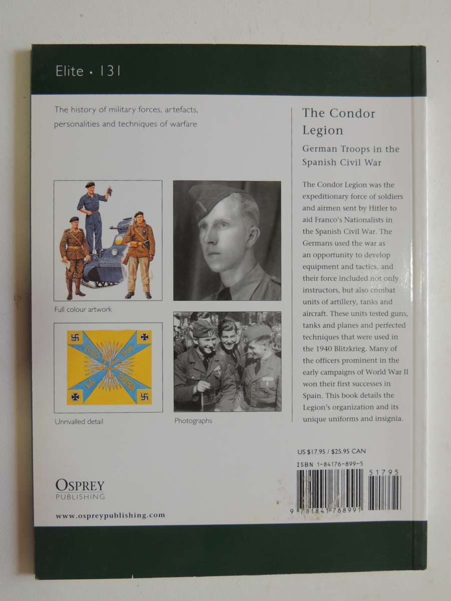 Osprey Elite Series: The Condor Legion - German Troops In The Spanish Civil War C.C. Jurado