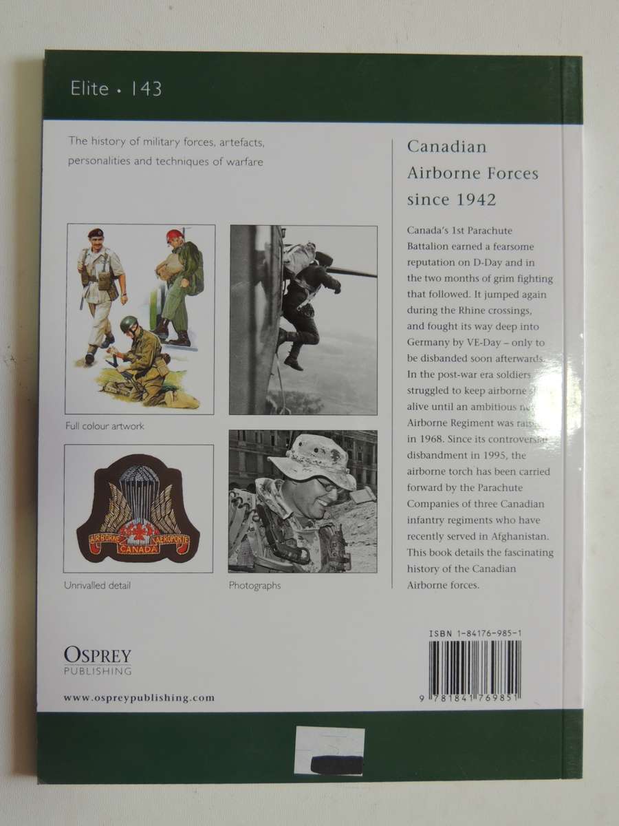 Osprey Elite Series: Canadian Airborne Forces Since 1942  Bernd Horn & Michael Wyczynski