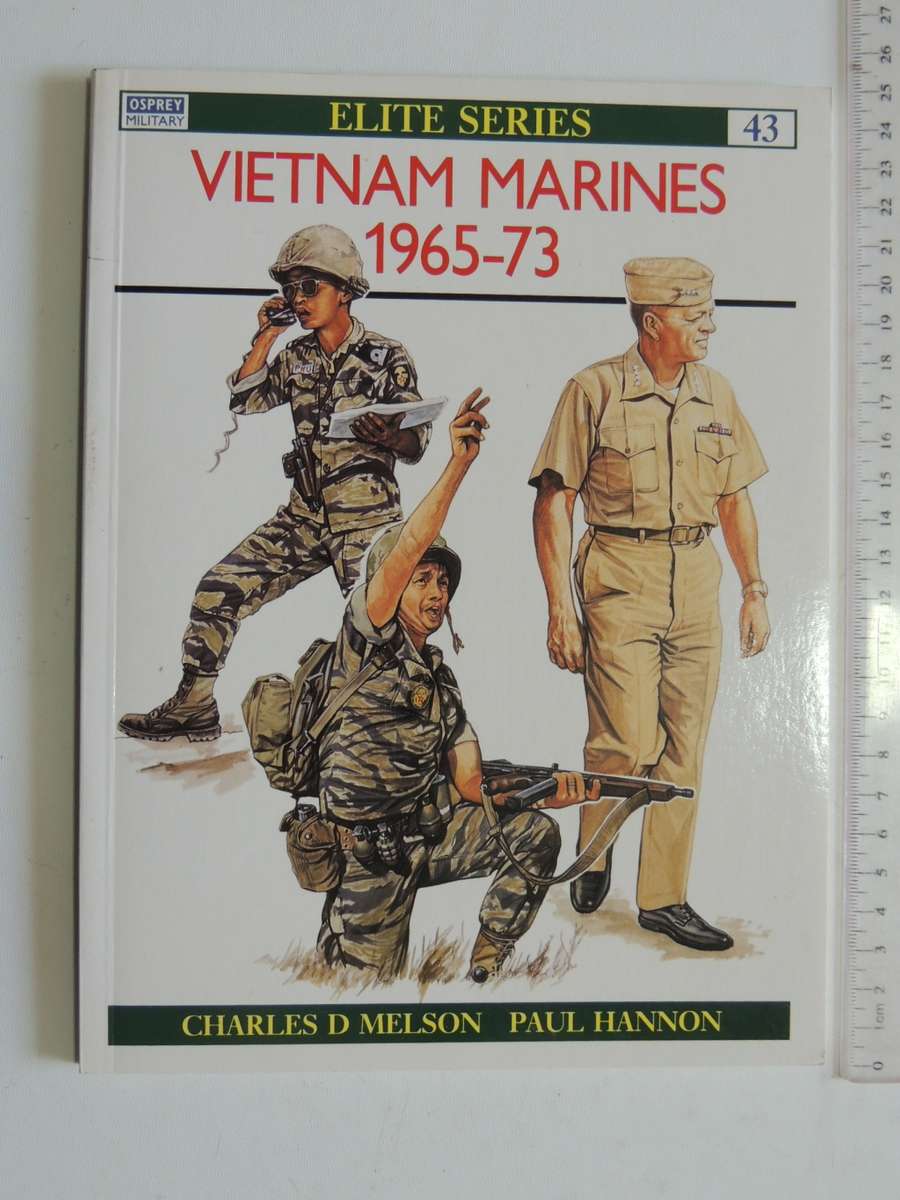 Osprey Elite Series: Vietnam Marines 1965-73  Charles D Melson