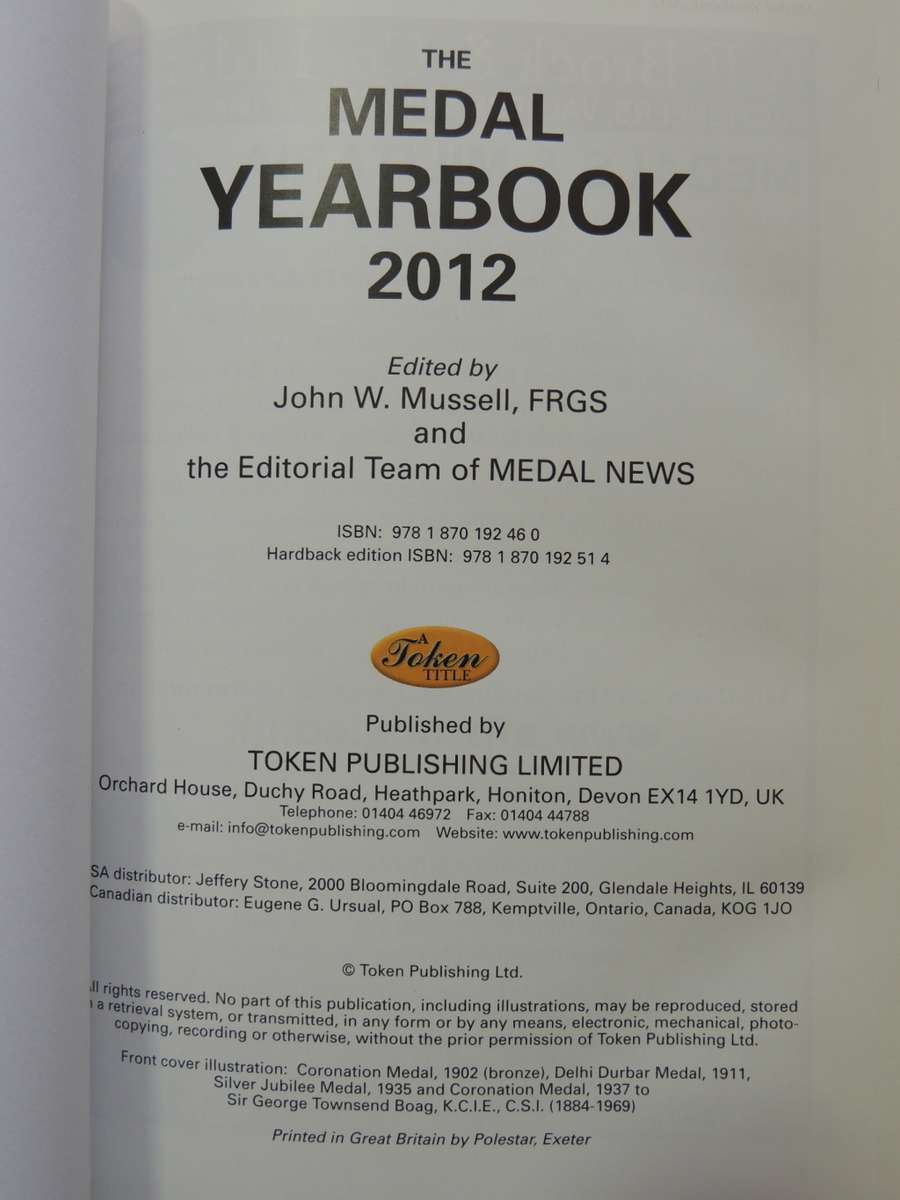 The Medal Yearbook 2012 - ed John W. Mussell, FRGS
