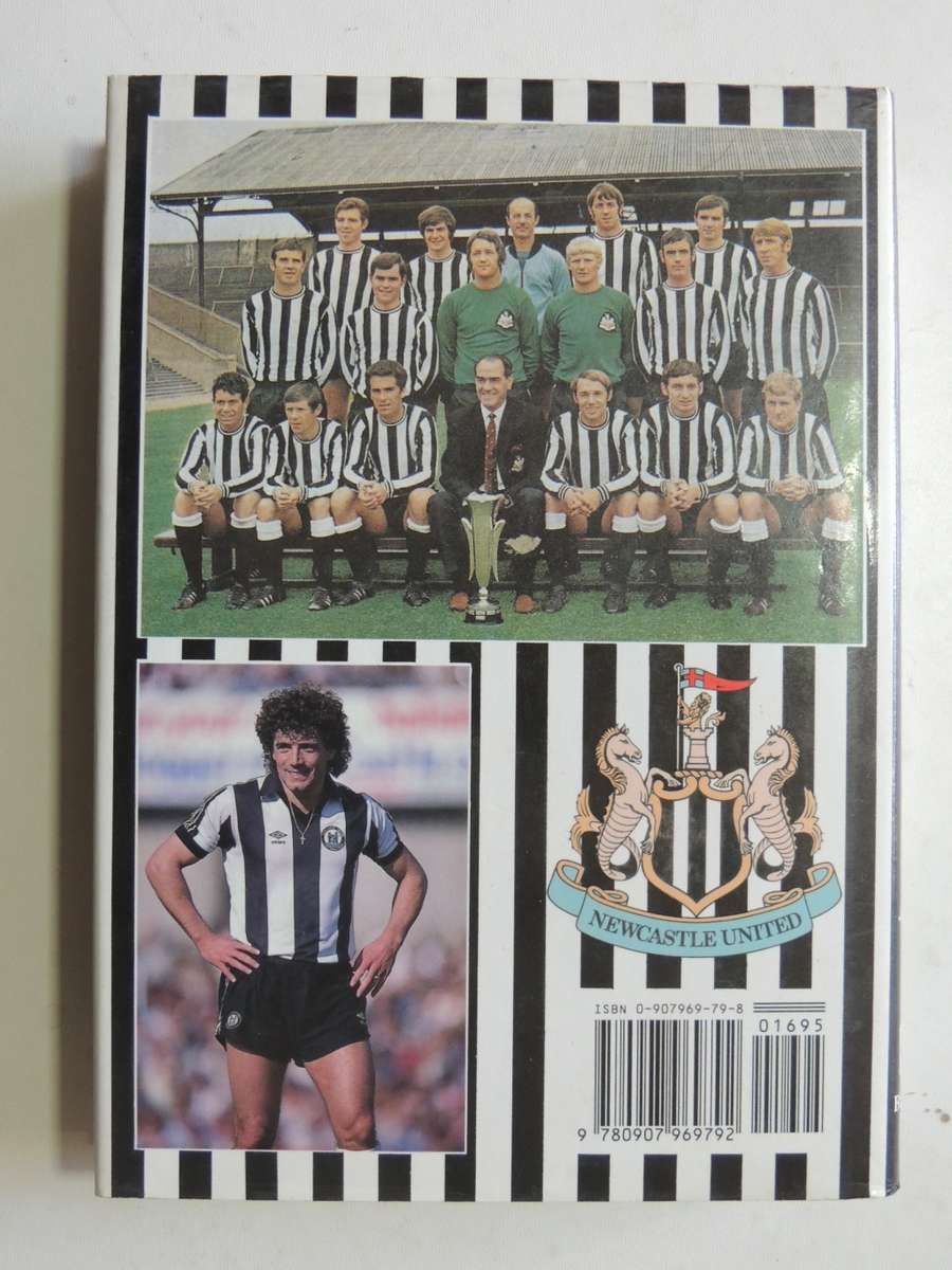 Newcastle United  A Complete Record 1882 - 1990- Paul Joannou, Bill Swann, Steve Corke