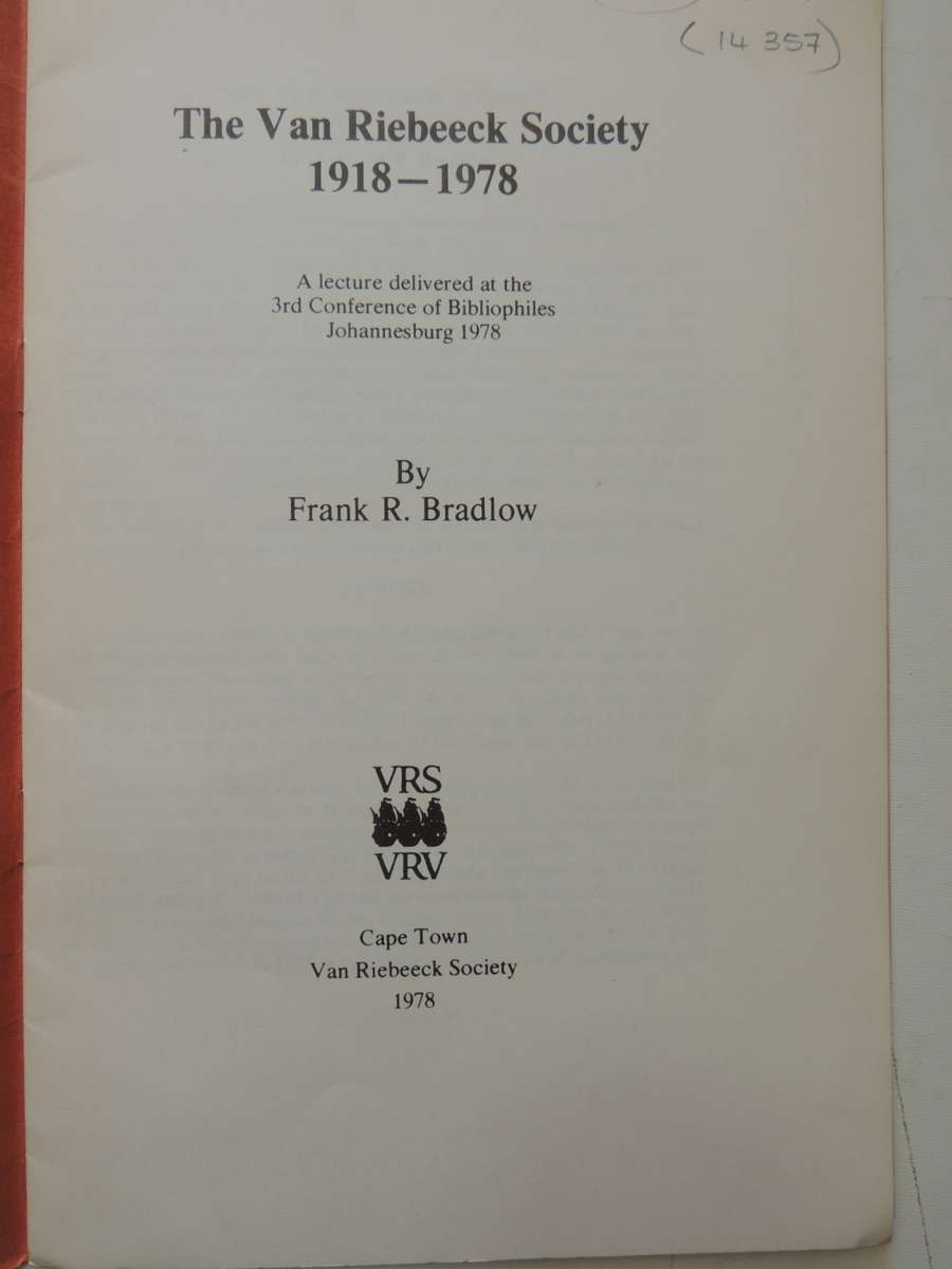 The Van Riebeeck Society 1918-1978 - Frank R Bradlow