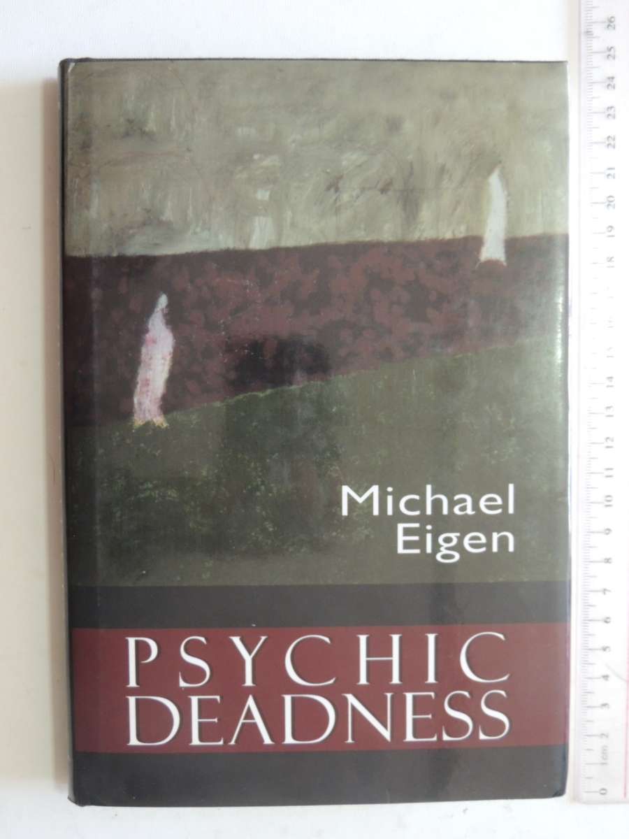 Psychic Deadness - Michael Eigen