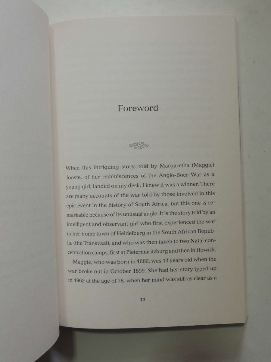 Maggie: My Life In The Camp - A Young Girl's Remarkable Anglo-Boer War Story - Maggie Jooste
