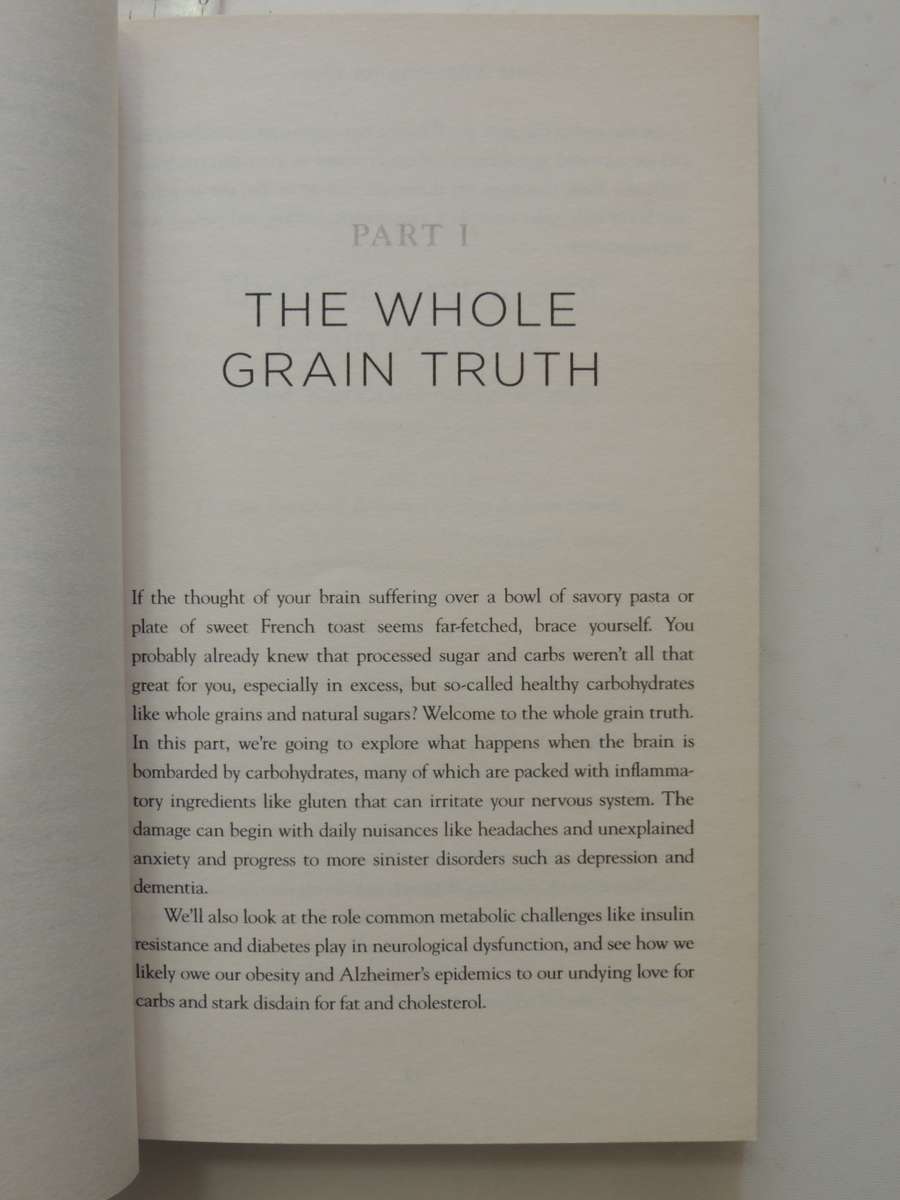 Grain Brain, Truth About Wheat, Carbs, & Sugar....- Dr David Perlmutter, Kristin Loberg