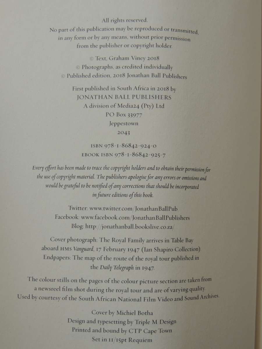 The Last Hurrah, South Africa and the Royal Tour of 1947 - Graham Viney