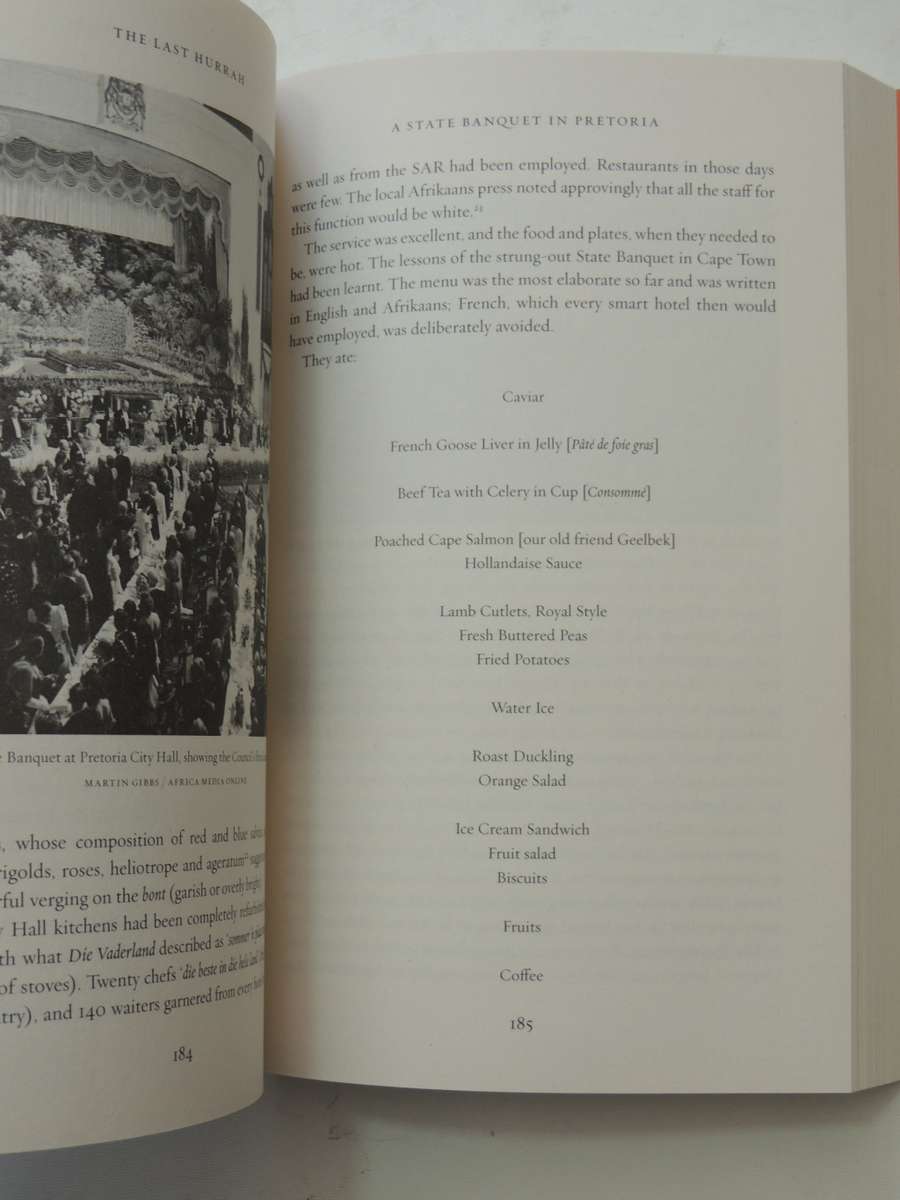 The Last Hurrah, South Africa and the Royal Tour of 1947 - Graham Viney