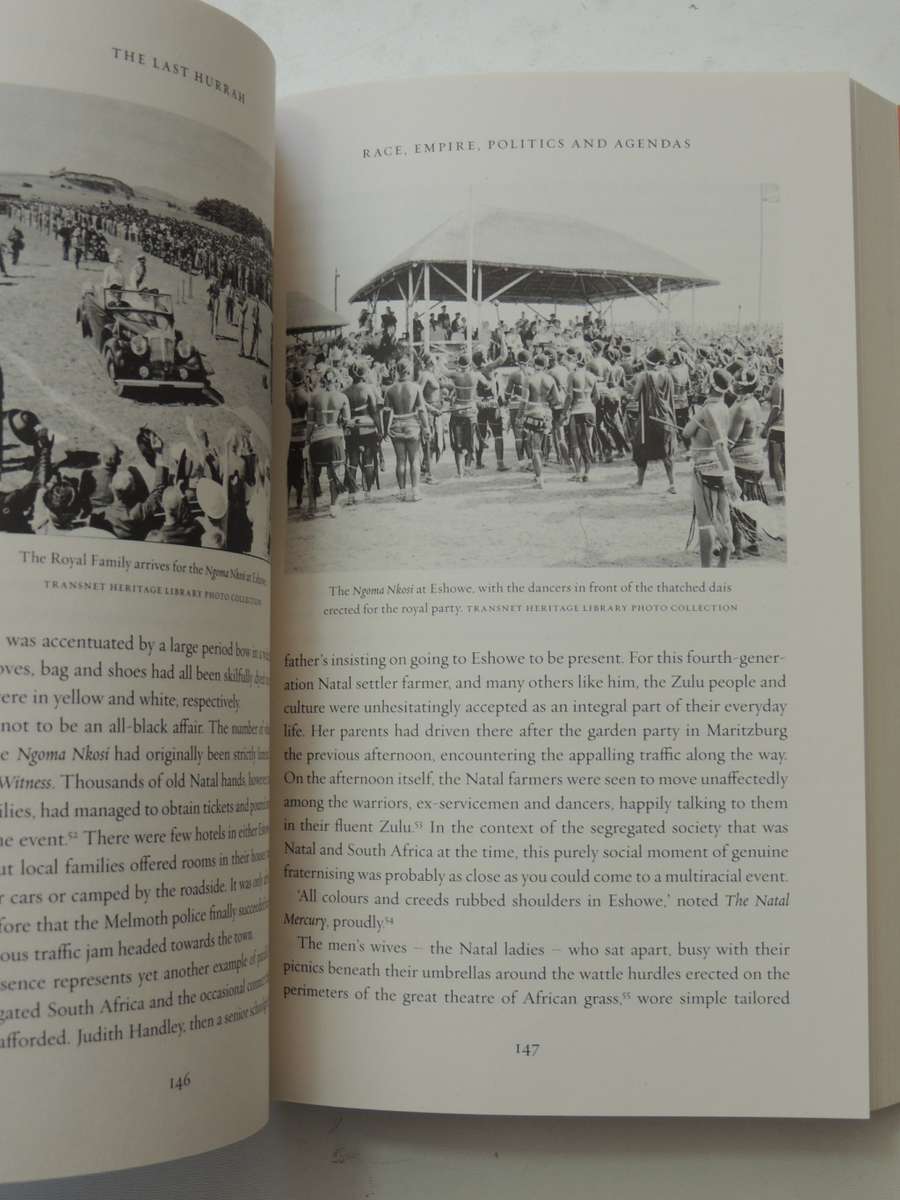 The Last Hurrah, South Africa and the Royal Tour of 1947 - Graham Viney