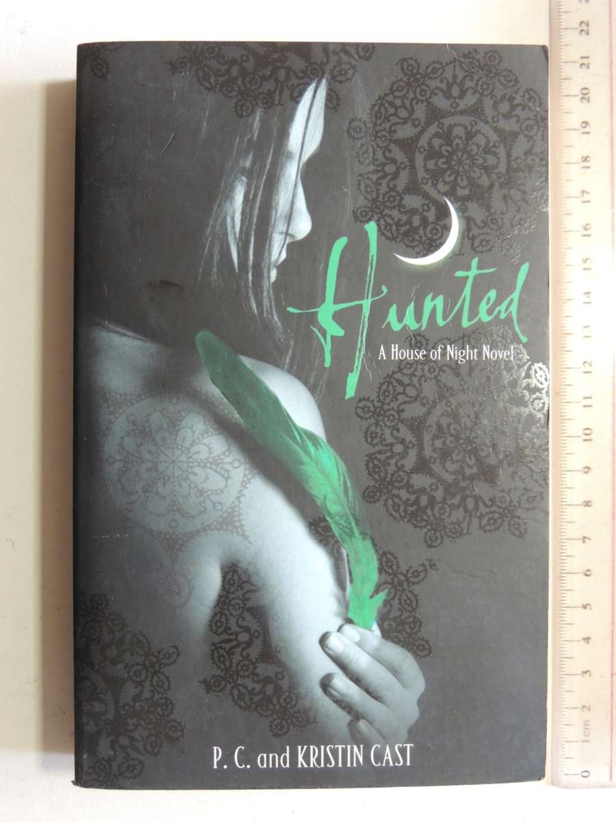 House of Night Series: Hunted - PC and Kristin Cast