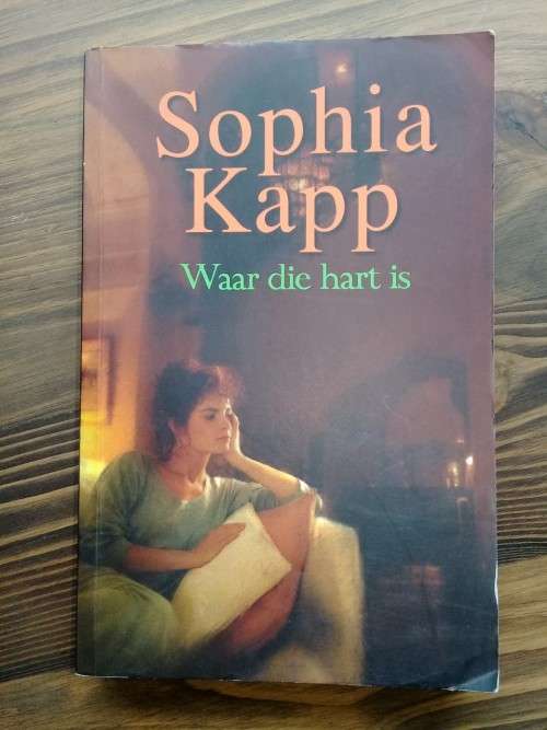 Waar die Hart is - Sophia Kapp