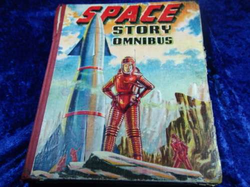 Vintage "The Space Story" Omnibus, Children's picture story Book - 1st Edition 1955