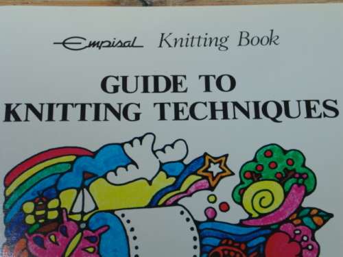 Set of 2 Empisal Knitting Books; How to knit Garments and Guide to knitting techniques