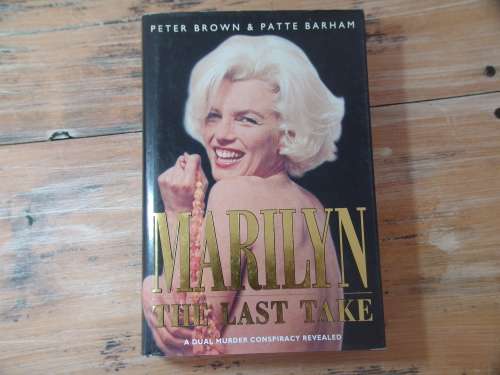 Vintage Marilyn Monroe hard cover book, A dual murder conspiracy by P. Brown, 498 pages - 1992