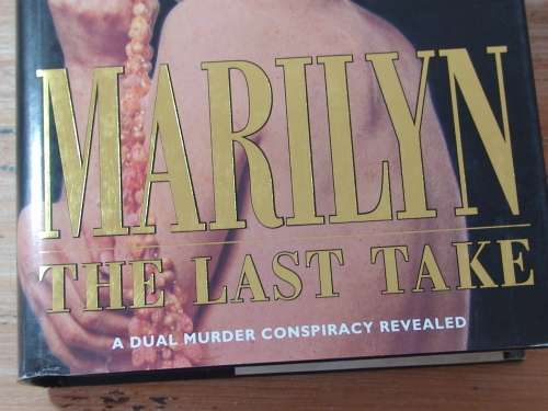 Vintage Marilyn Monroe hard cover book, A dual murder conspiracy by P. Brown, 498 pages - 1992