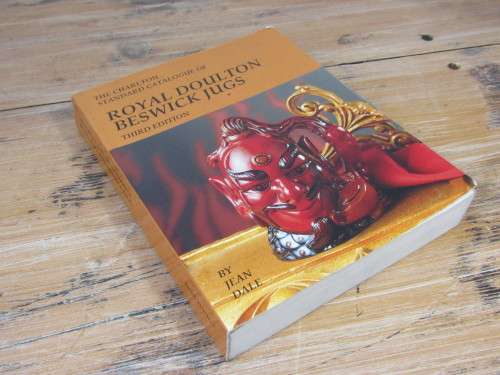 Royal Doulton Beswick Jugs by Jean Dale, soft cover, 1995, 598 pages