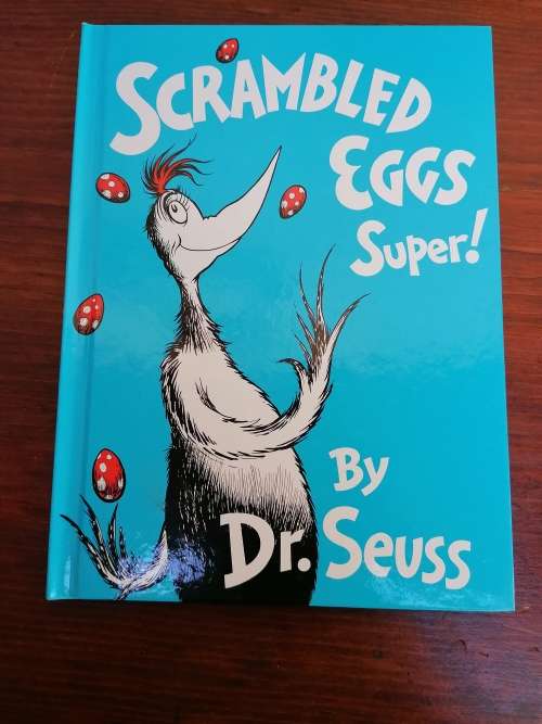 Scrambled Eggs Super by Dr. Seuss