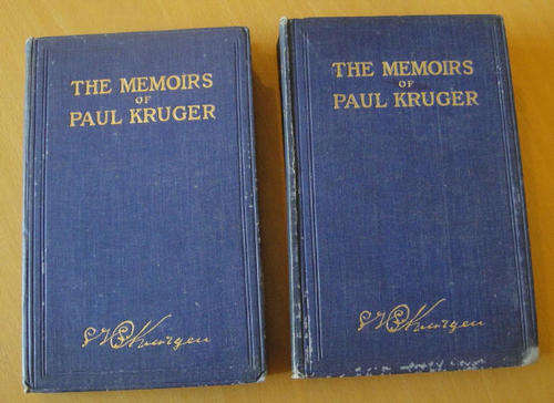 The Memoirs of Paul Kruger as told by Himself: Two Volumes : 1902