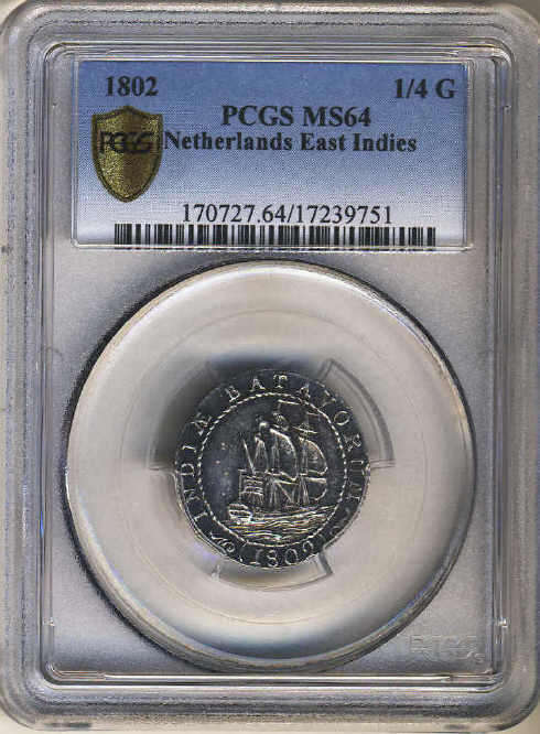 South Africas FIRST Coin: PCGS Graded MS64 : Netherlands : Batavia : 1/4 Ship Guilder of 1802
