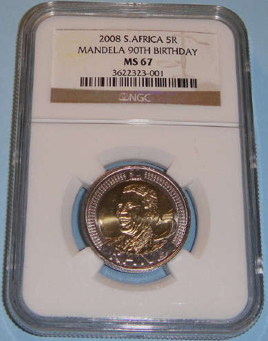 2008 Nelson Mandela 90th Birthday R5: NGC Graded MS67 (Mint State)