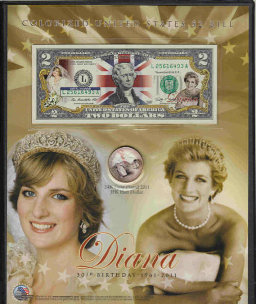 Diana : 50th Birthday 1961-2011 : Genuine Legal Tender US Bill & JFK Half Dollar