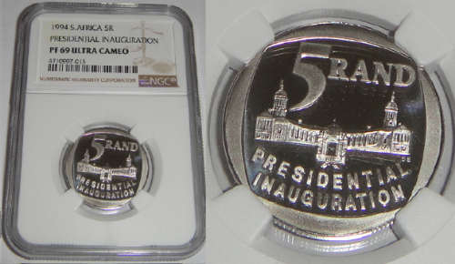Republic of South Africa : Presidential Inauguration R5 of 1994 : NGC graded PF 69 Ultra Cameo