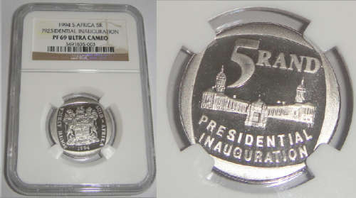 Rep. of South Africa : R5 of 1994 (Presidential Inauguration): NGC PF 69 ULTRA CAMEO
