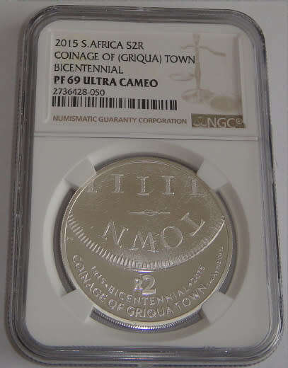 Proof Silver R2 Crown of 2015 (Coinage of Griqua Town Bicentennial) NGC graded PF69 Ultra Cameo