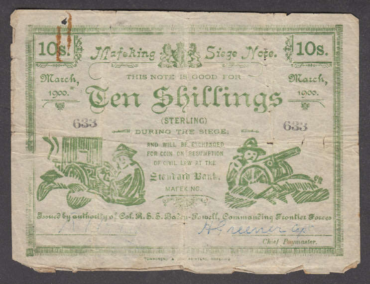 Anglo-Boer War: Col. Baden-Powell Mafeking Siege Emergency Ten-Shillings Note of 1900