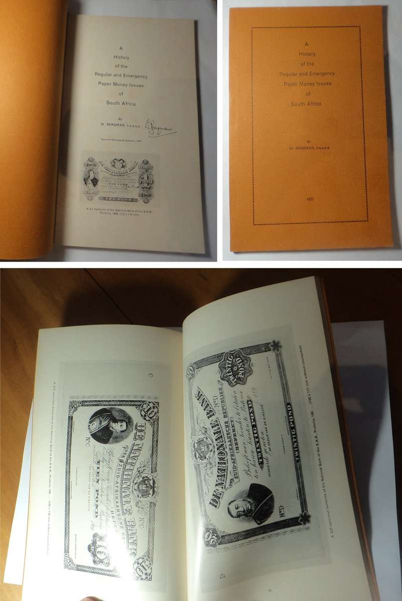 A History of the Regular and Emergency Paper Money Issues of South Africa