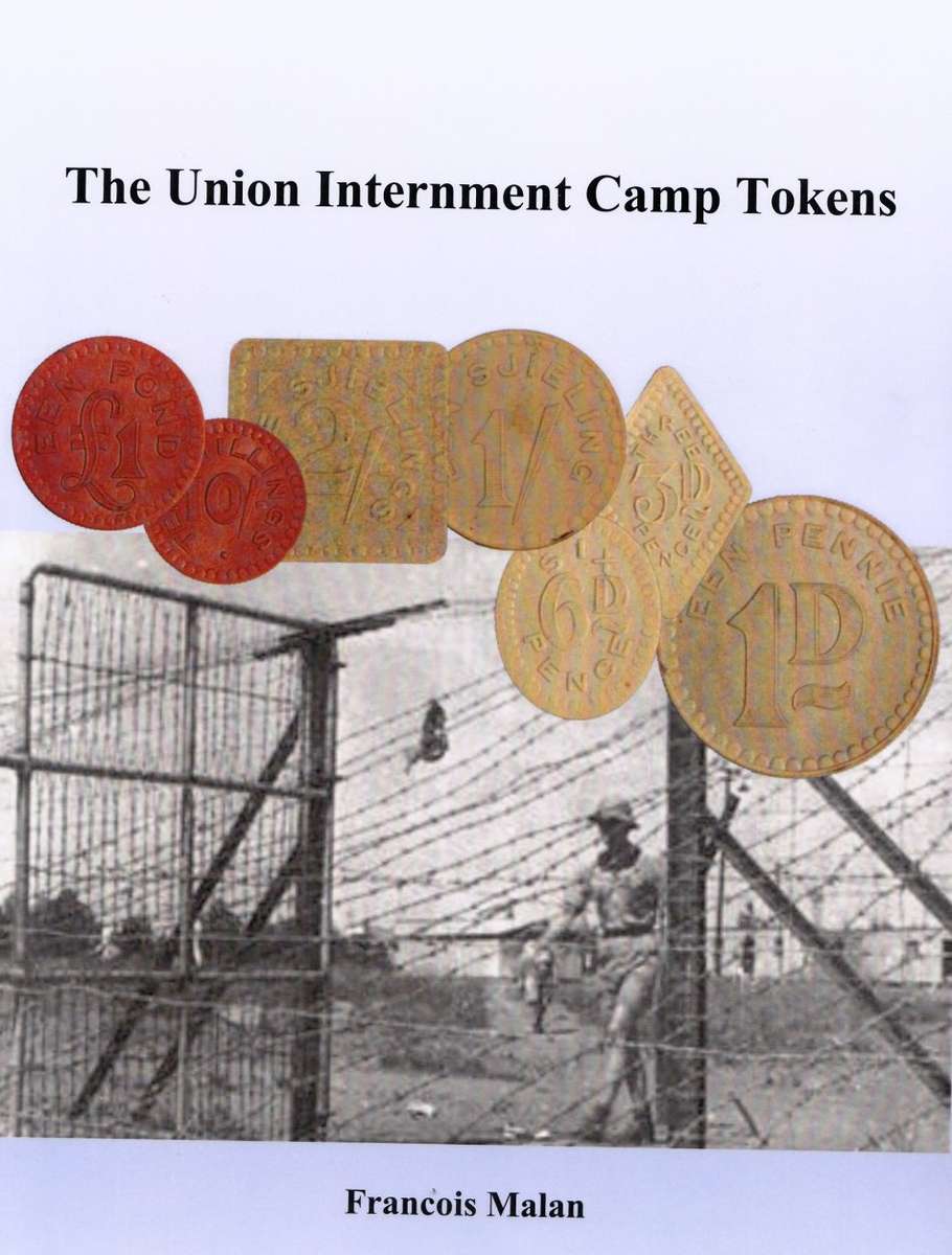The Union Internment Camp Tokens by Francois Malan