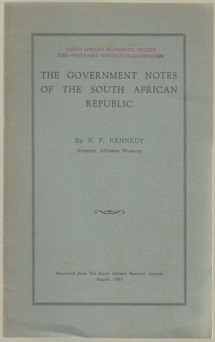 The Government Notes of the South African Republic