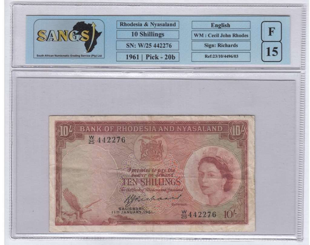 Rhodesia & Nyasaland: 10 Shillings 1961: Sangs F15