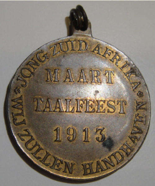 Taalfeest Medal March 1913 : Ere Herstel van het Hollands in Zuid Afrika.