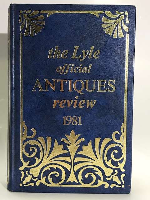 The Lyle official antiques review 1981 - CLEARANCE SALE      (#46)