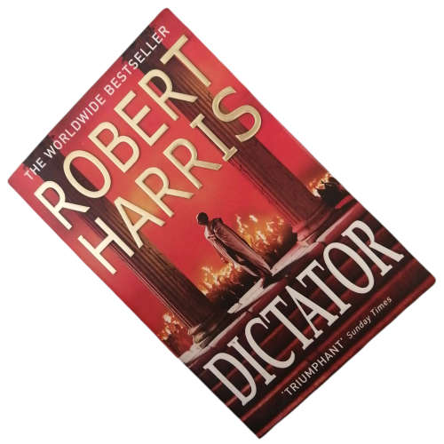 Dictator by Robert Harris 2016 Softcover
