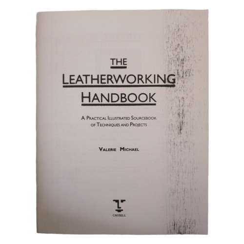 The Leatherworking Handbook by Valerie Michael 1995 Softcover