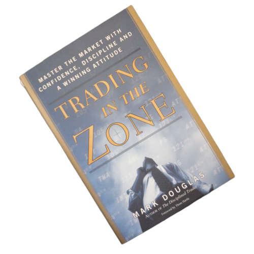 Trading In The Zone by Mark Douglas 2000 Hardcover w/Dustjacket