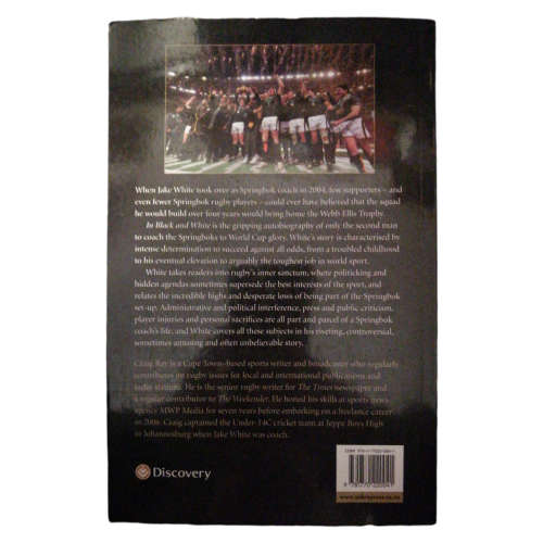 In Black And White by Jake White And Craig Ray Signed by Jake White 2007 Softcover