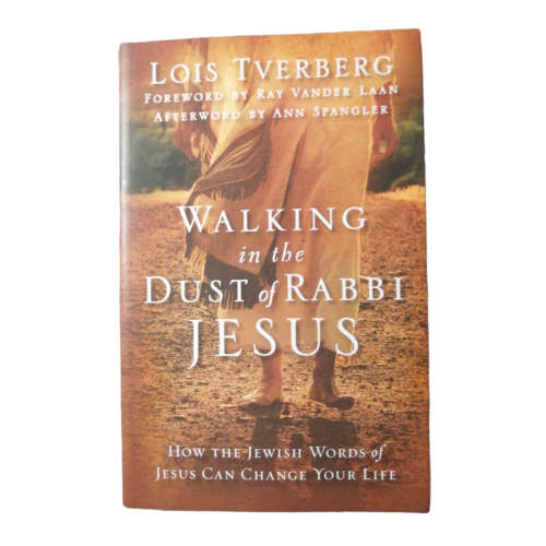 Walking In The Dust Of Rabbi Jesus by Lois Tverberg 2012 Softcover