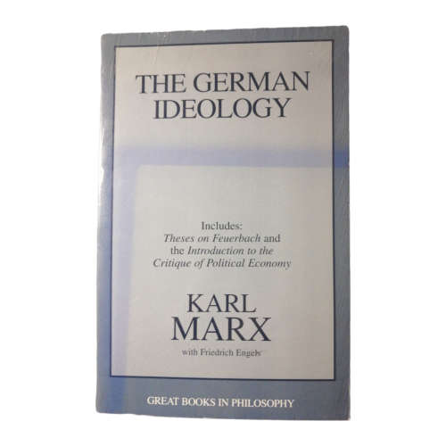 The German Ideology by Karl Marx 1998 Softcover
