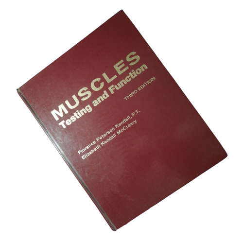 Medicine - Muscles- Testing And Function by Florence Peterson Kendall ...