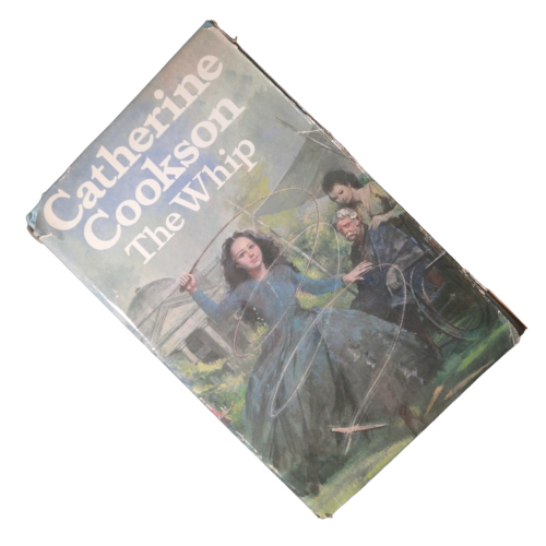 1983 The Whip by Catherine Cookson Hardcover w/Dustjacket
