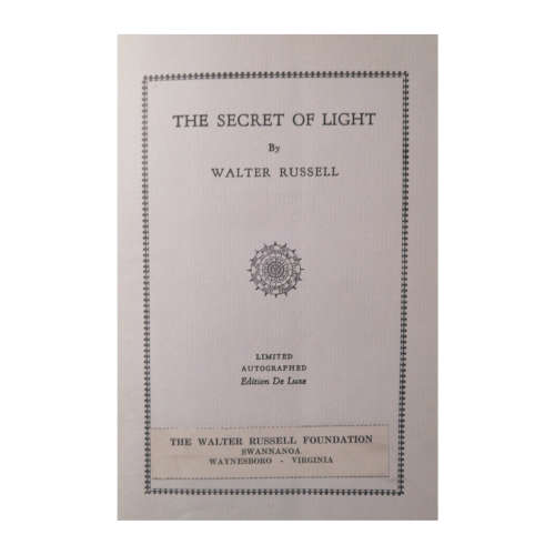 1947 The Secret Of Light by Walter Russell Hardcover w/o Dustjacket